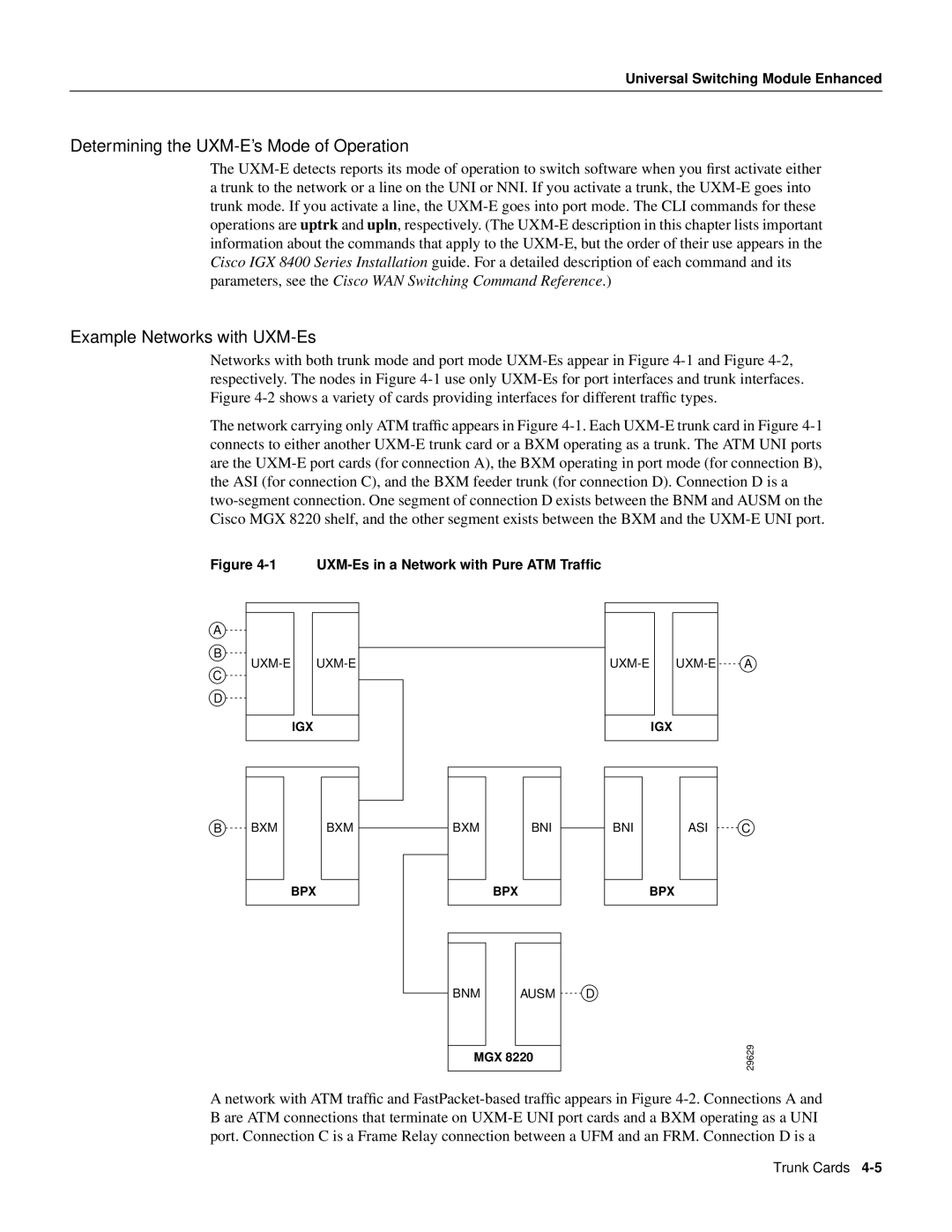 Cisco Systems IGX 8400 manual Determining the UXM-E’s Mode of Operation, Example Networks with UXM-Es 