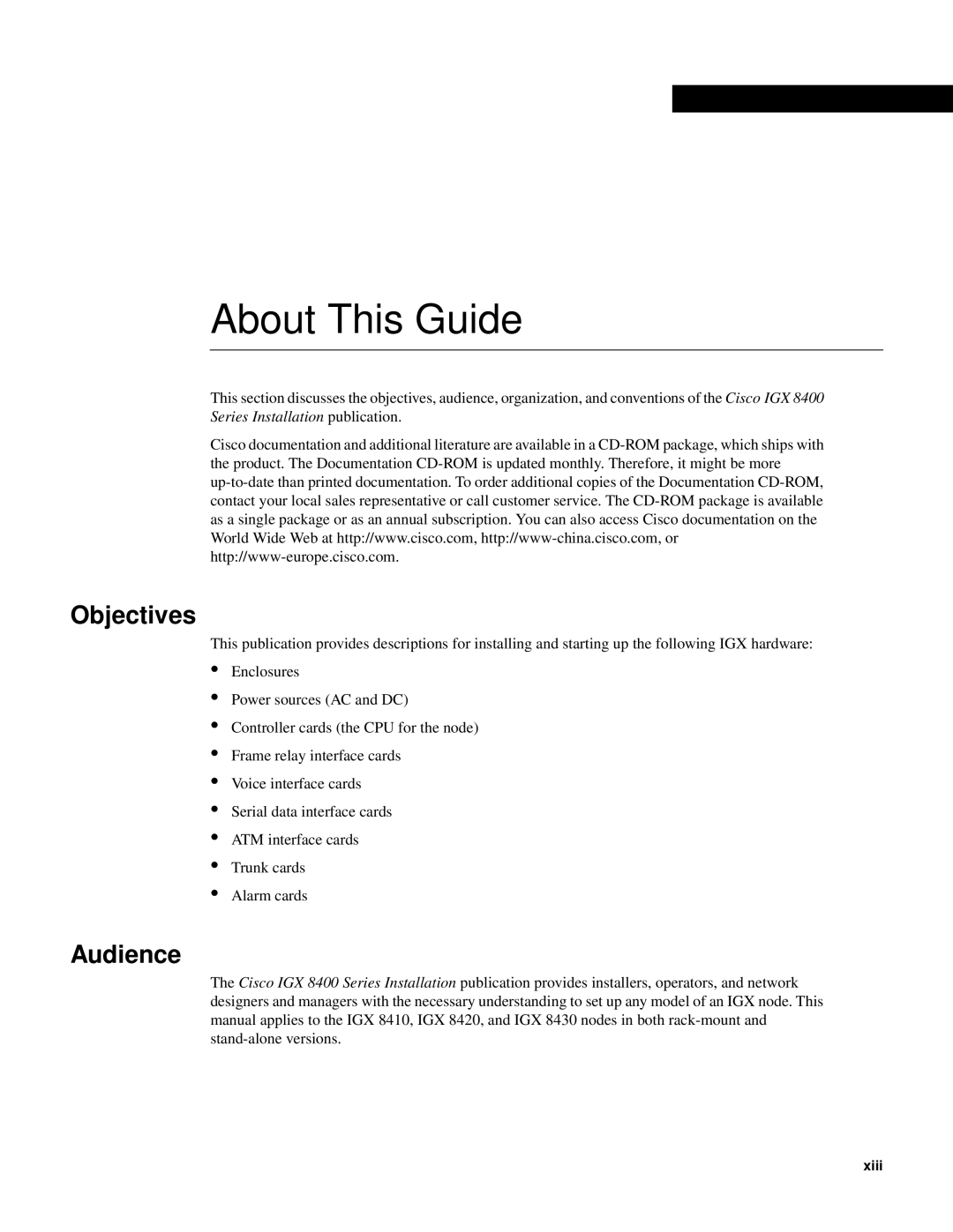 Cisco Systems IGX 8410, IGX 8420 manual Objectives, Audience, About This Guide 