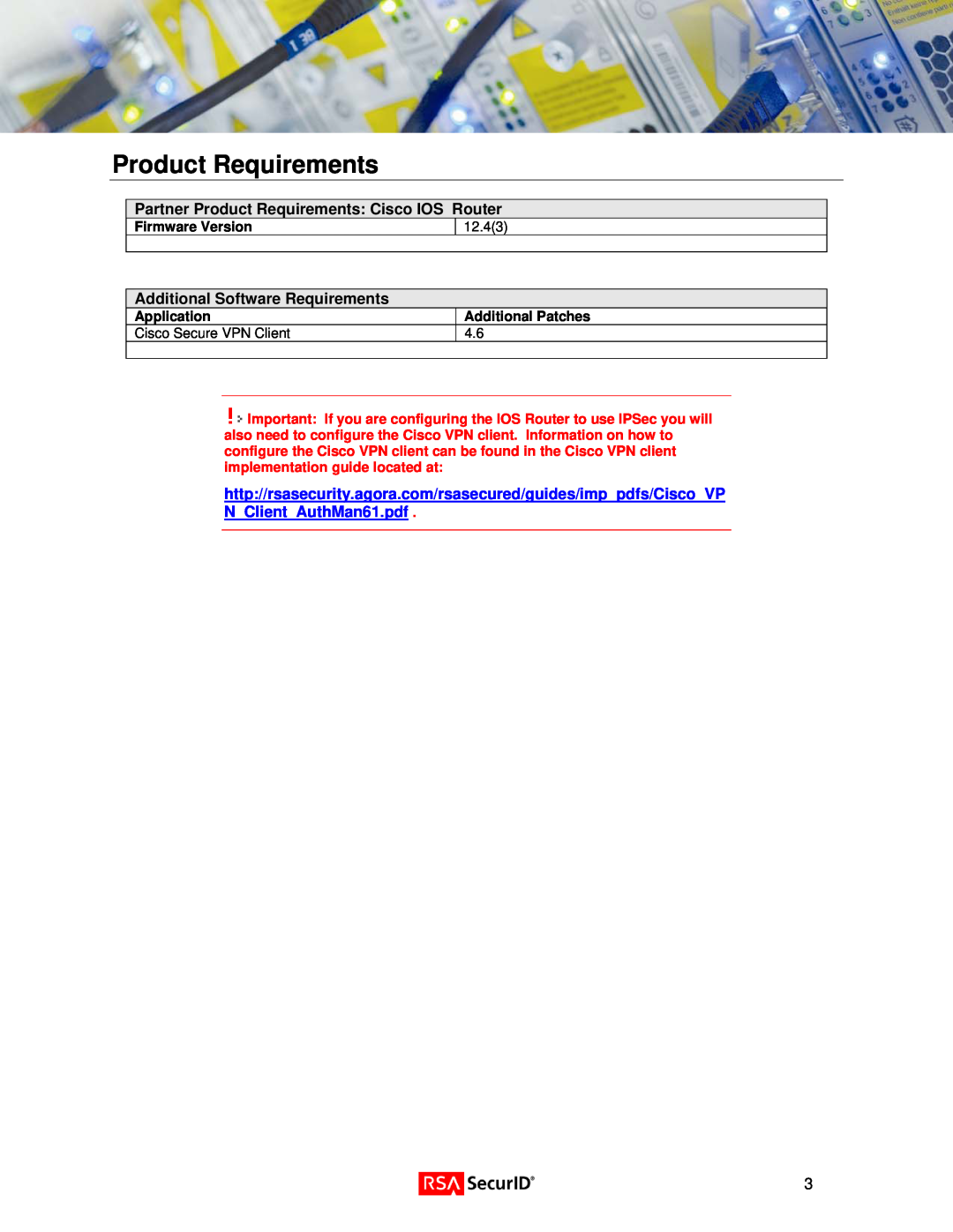 Cisco Systems IOS Router manual Product Requirements, Firmware Version, Application, Additional Patches 
