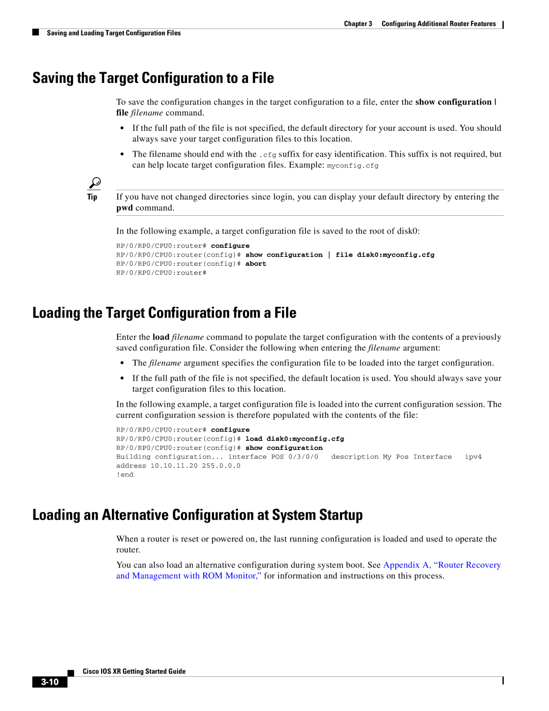 Cisco Systems IOS XR manual Saving the Target Configuration to a File, Loading the Target Configuration from a File 