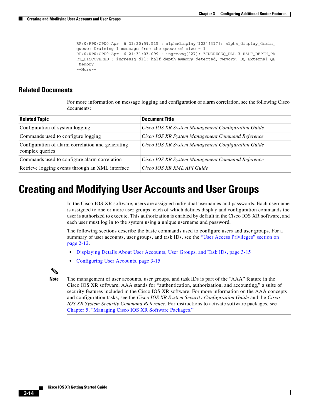 Cisco Systems IOS XR manual Creating and Modifying User Accounts and User Groups, Configuration of system logging 