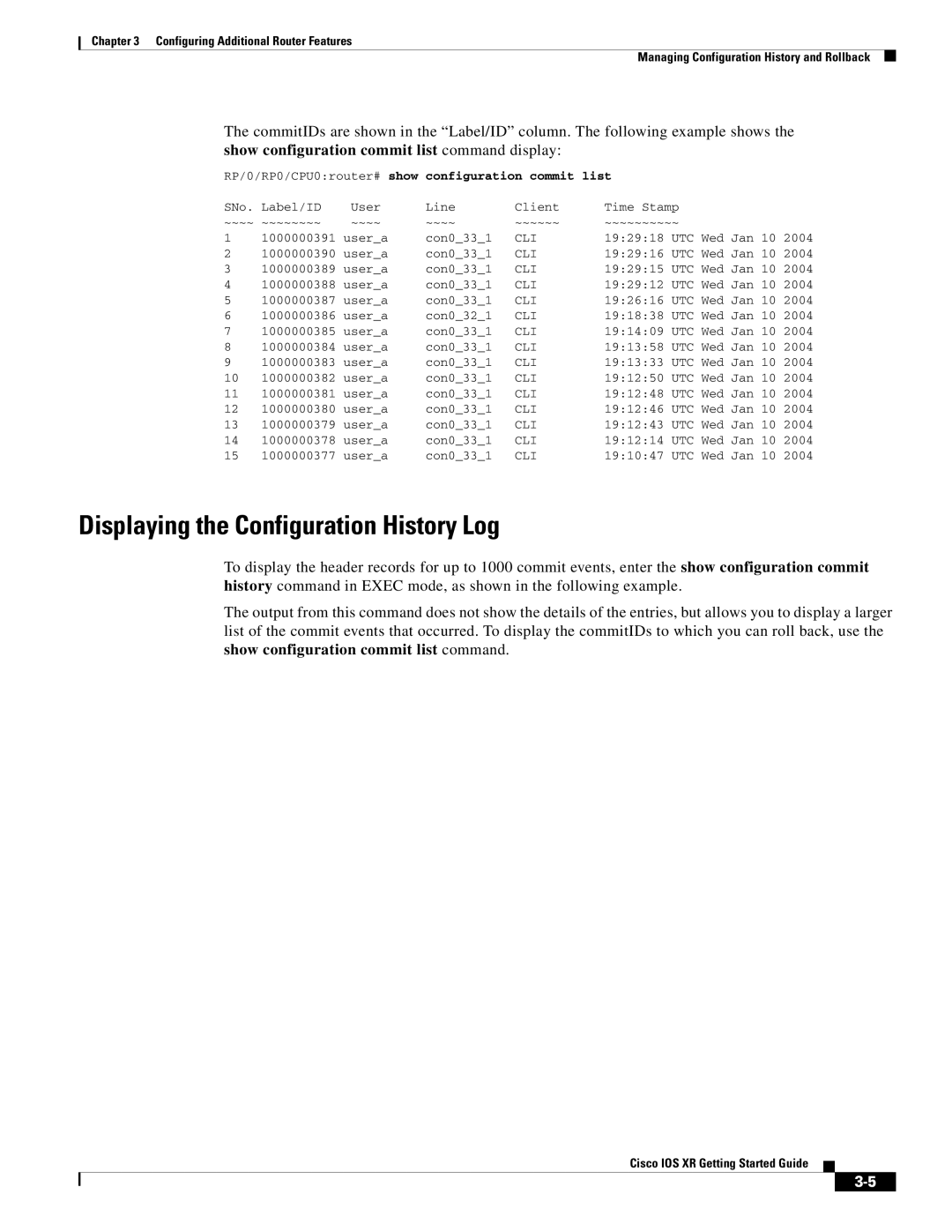 Cisco Systems IOS XR manual Displaying the Configuration History Log, Show configuration commit list command display 