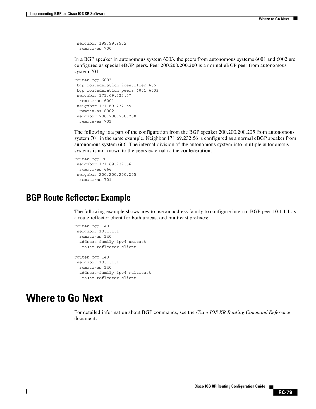 Cisco Systems IOS XR manual Where to Go Next, BGP Route Reflector Example, RC-79 