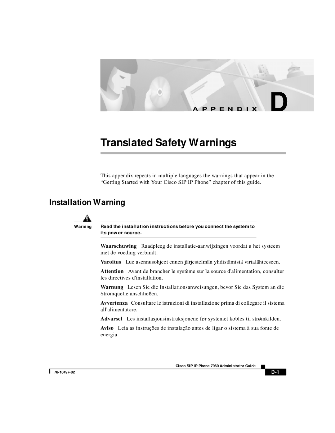 Cisco Systems IP phone 7960 manual Translated Safety Warnings, Installation Warning 