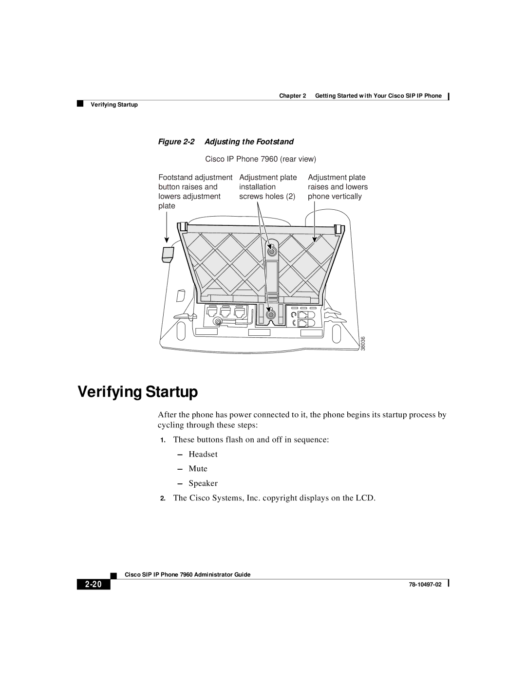 Cisco Systems IP phone 7960 manual Verifying Startup, Adjusting the Footstand 