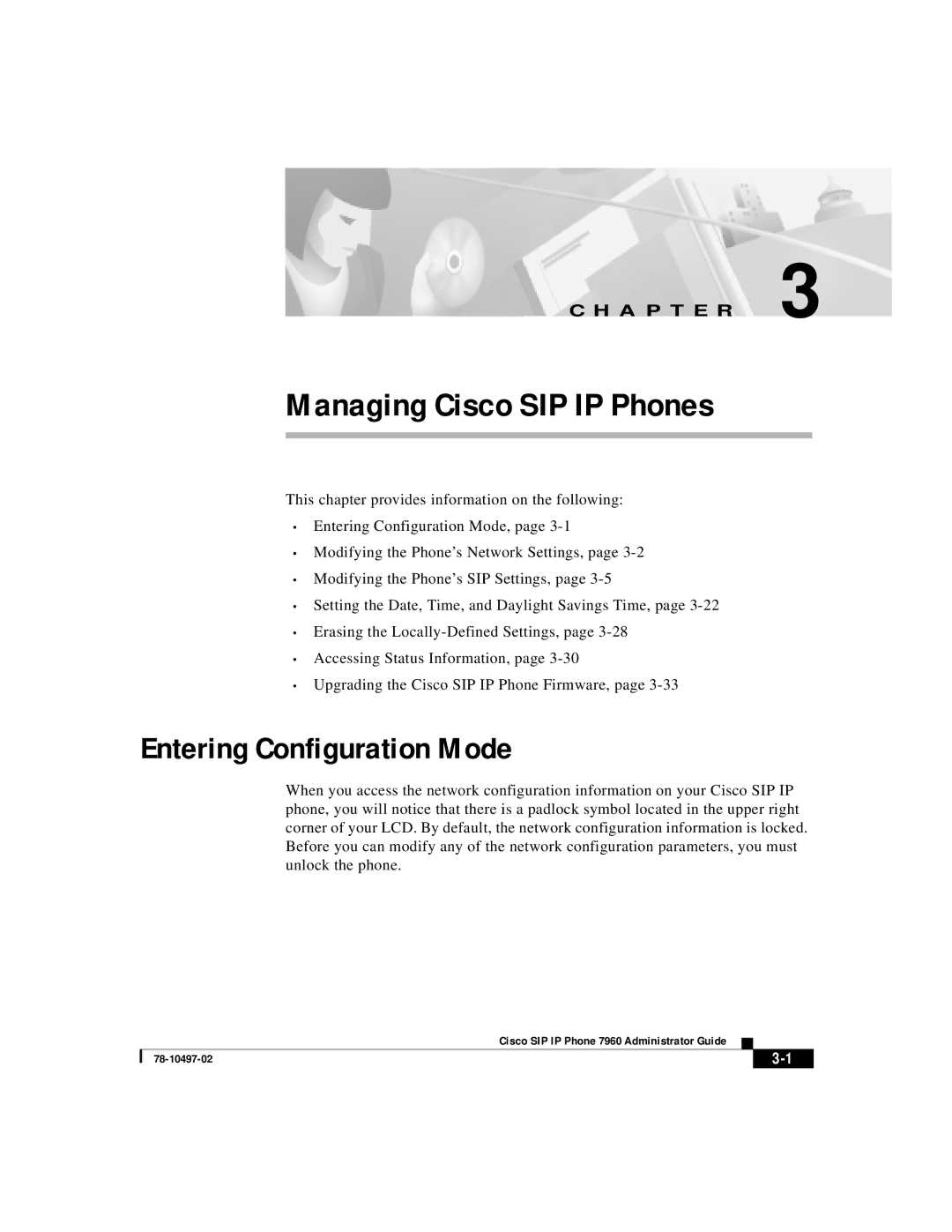 Cisco Systems IP phone 7960 manual Managing Cisco SIP IP Phones, Entering Configuration Mode 