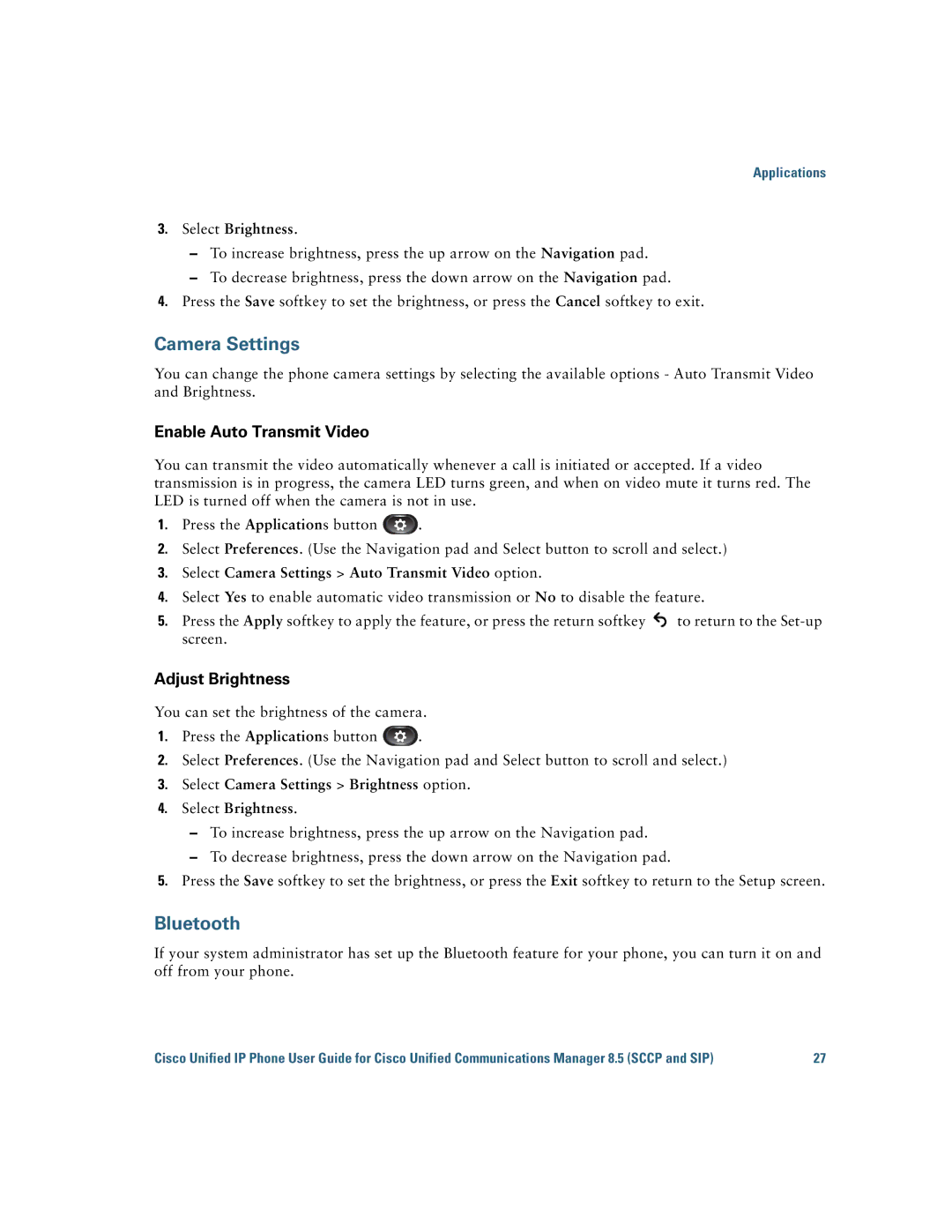 Cisco Systems IP Phone 8941 and 8945 manual Camera Settings, Bluetooth, Select Brightness 