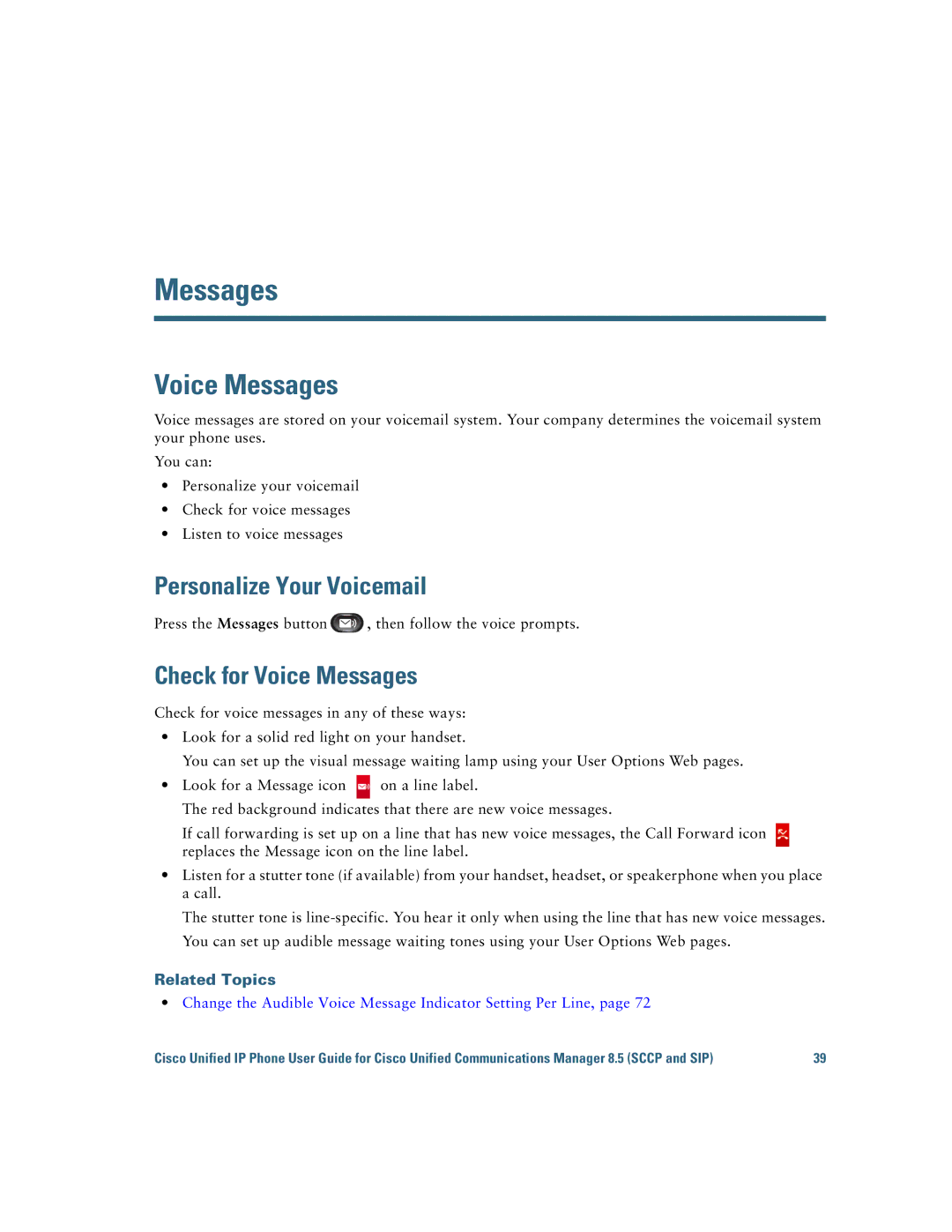 Cisco Systems IP Phone 8941 and 8945 manual Personalize Your Voicemail, Check for Voice Messages 