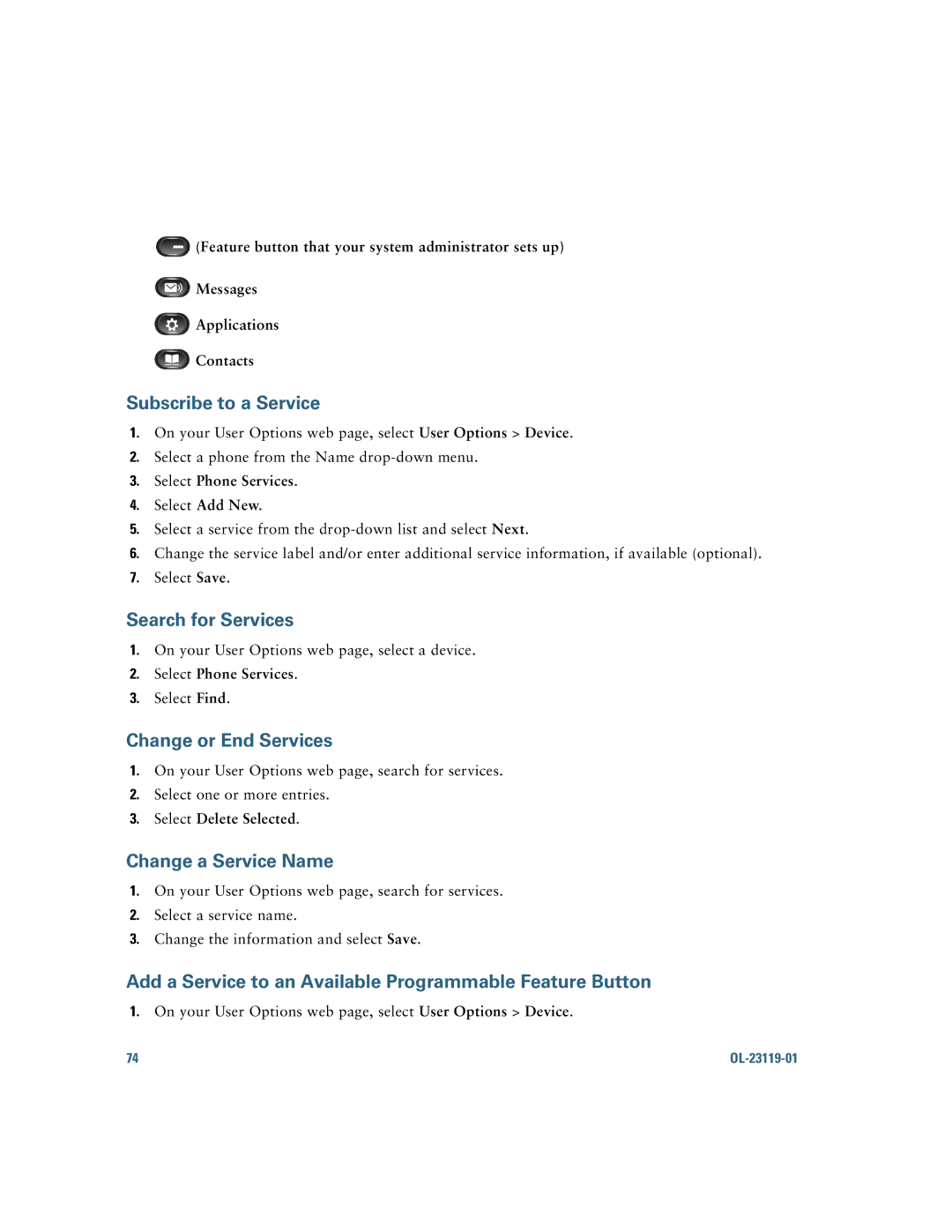 Cisco Systems IP Phone 8941 and 8945 manual Subscribe to a Service, Search for Services, Change or End Services 