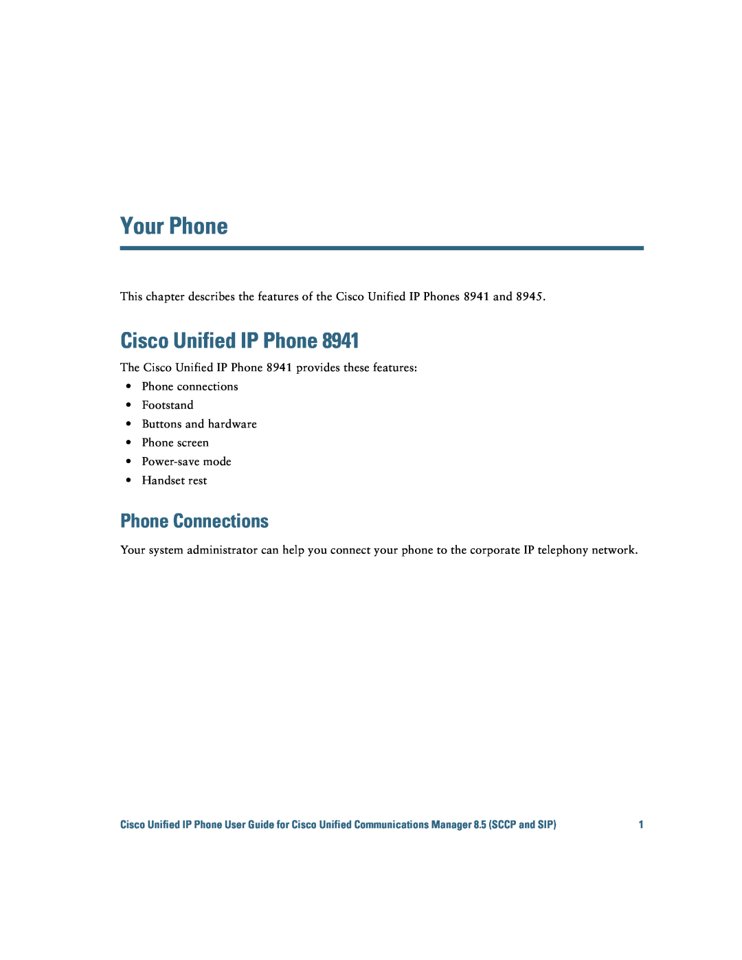 Cisco Systems IP Phone 8941 and 8945 manual Your Phone, Cisco Unified IP Phone, Phone Connections 