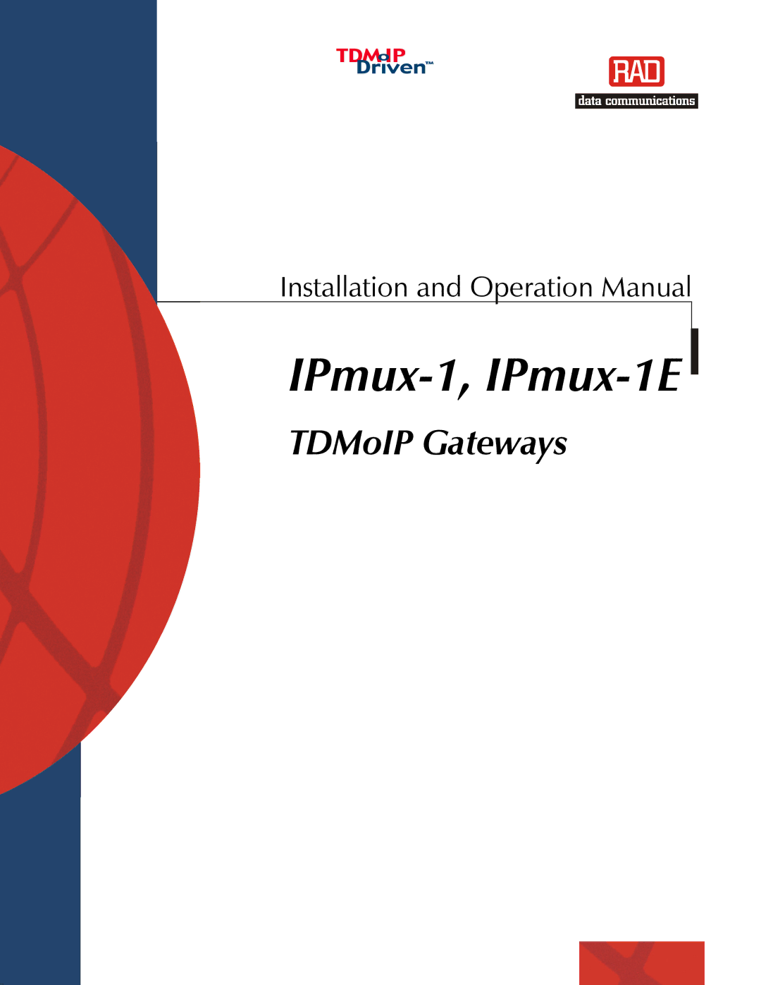 Cisco Systems IPMUX-1E operation manual IPmux-1, IPmux-1E 