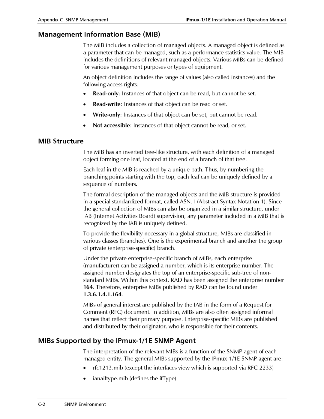 Cisco Systems IPMUX-1 Management Information Base MIB, MIB Structure, MIBs Supported by the IPmux-1/1E Snmp Agent 