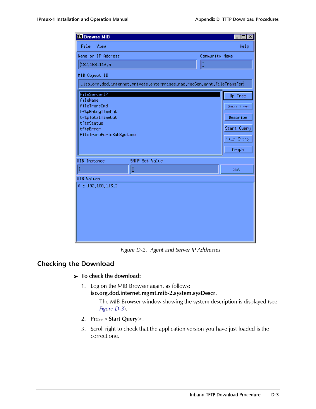 Cisco Systems IPMUX-1E operation manual Checking the Download, To check the download, Press Start Query 