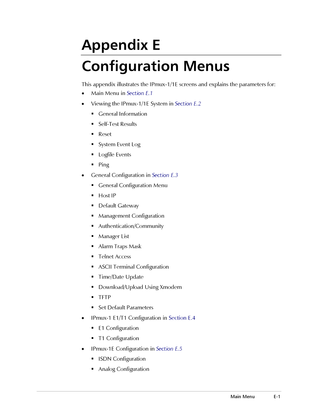 Cisco Systems IPMUX-1E operation manual Appendix E Configuration Menus 