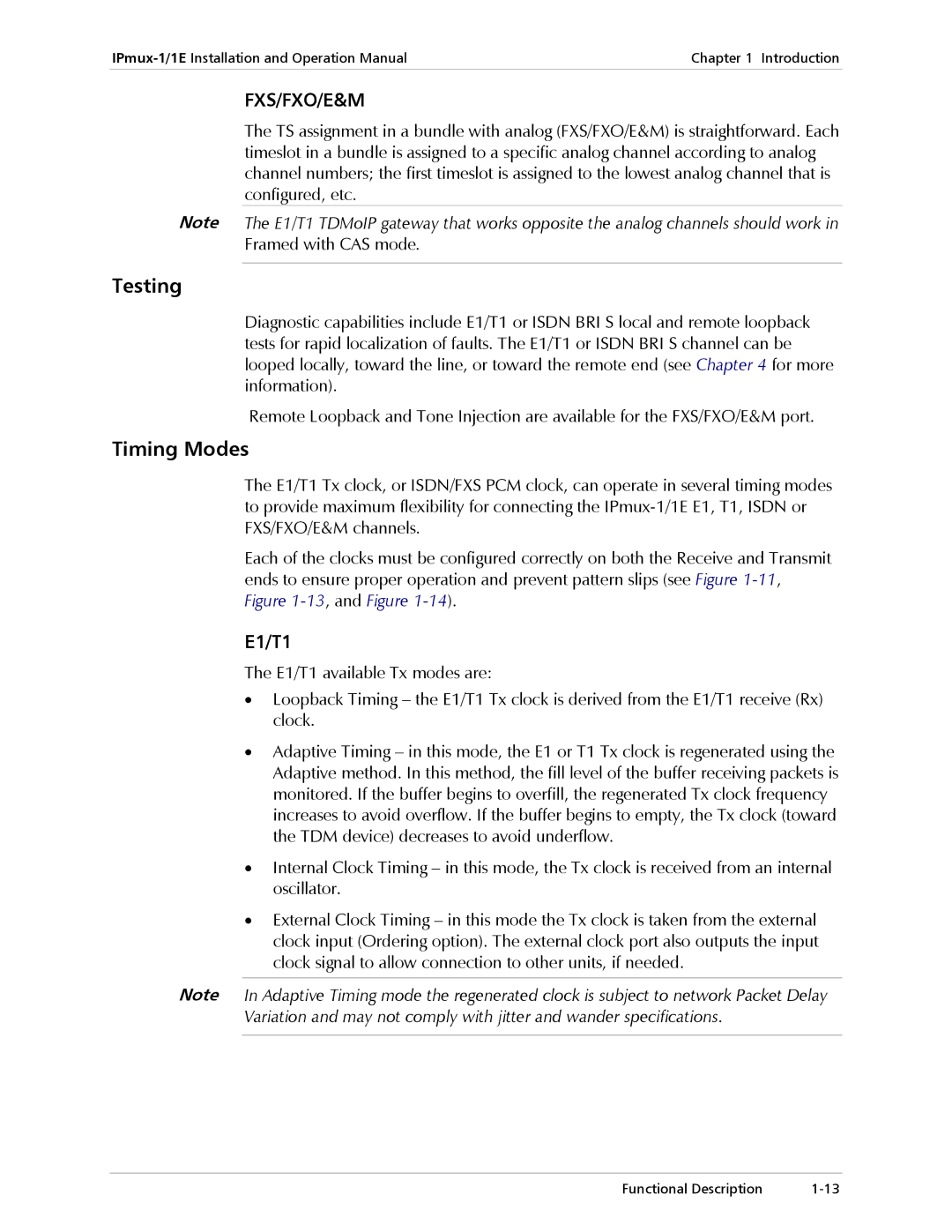 Cisco Systems IPMUX-1E operation manual Testing, Timing Modes 