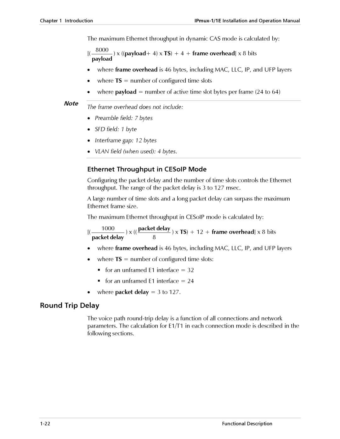 Cisco Systems IPMUX-1E Round Trip Delay, Ethernet Throughput in CESoIP Mode, Frame overhead does not include 