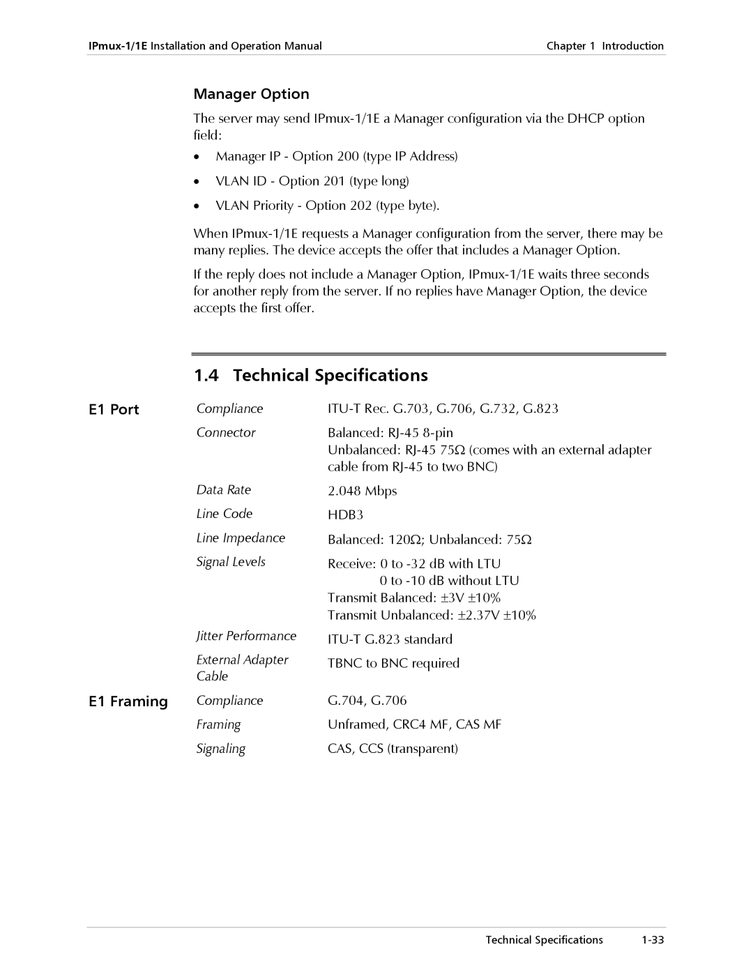 Cisco Systems IPMUX-1E operation manual Technical Specifications, Manager Option 