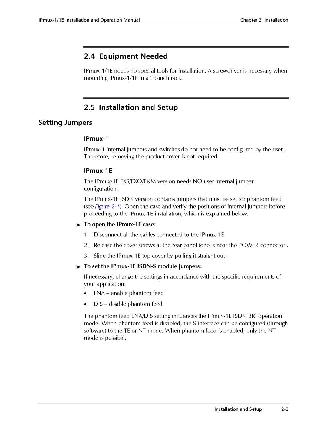 Cisco Systems IPMUX-1E operation manual Equipment Needed, Installation and Setup, Setting Jumpers, IPmux-1E 