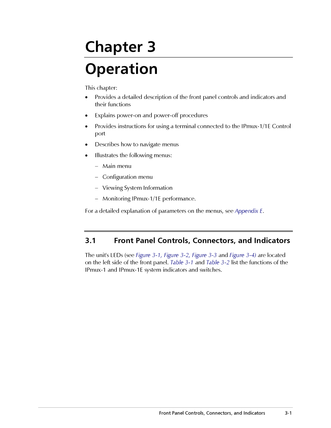 Cisco Systems IPMUX-1E operation manual Chapter Operation, Front Panel Controls, Connectors, and Indicators 