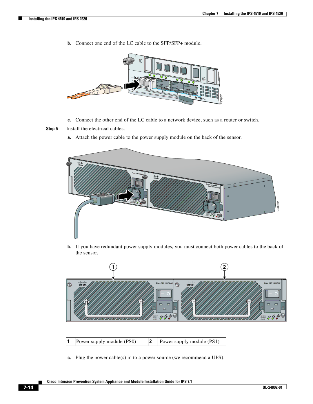 Cisco Systems IPS4510K9, IPS4520K9 specifications Connect one end of the LC cable to the SFP/SFP+ module 