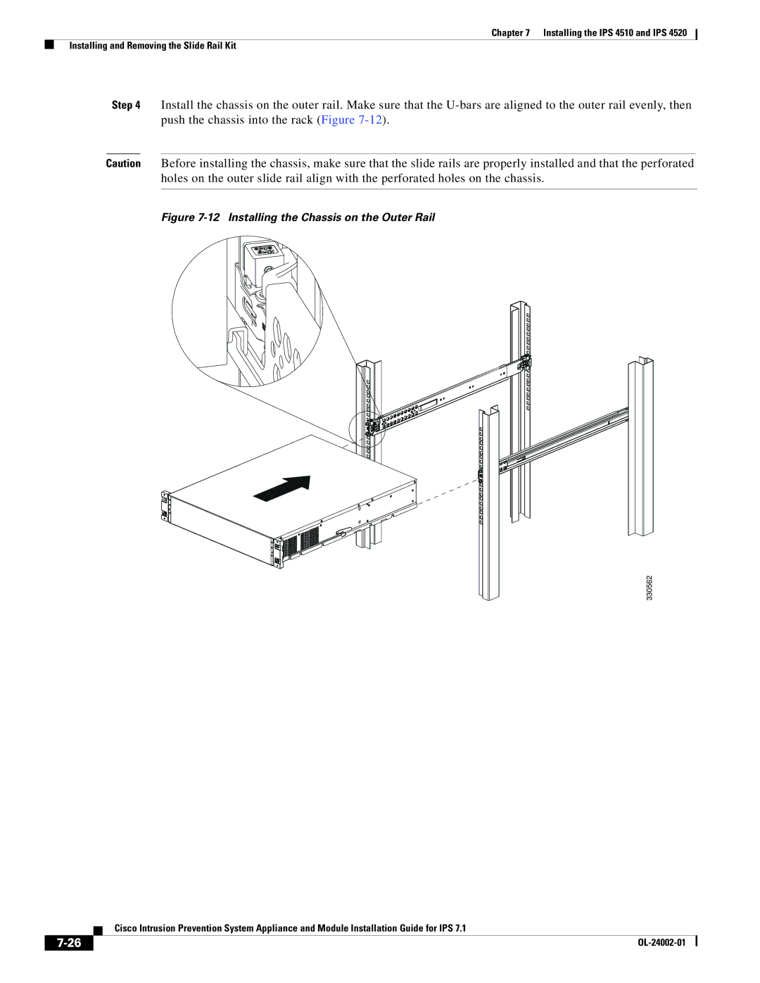 Cisco Systems IPS4510K9, IPS4520K9 specifications Installing the Chassis on the Outer Rail 