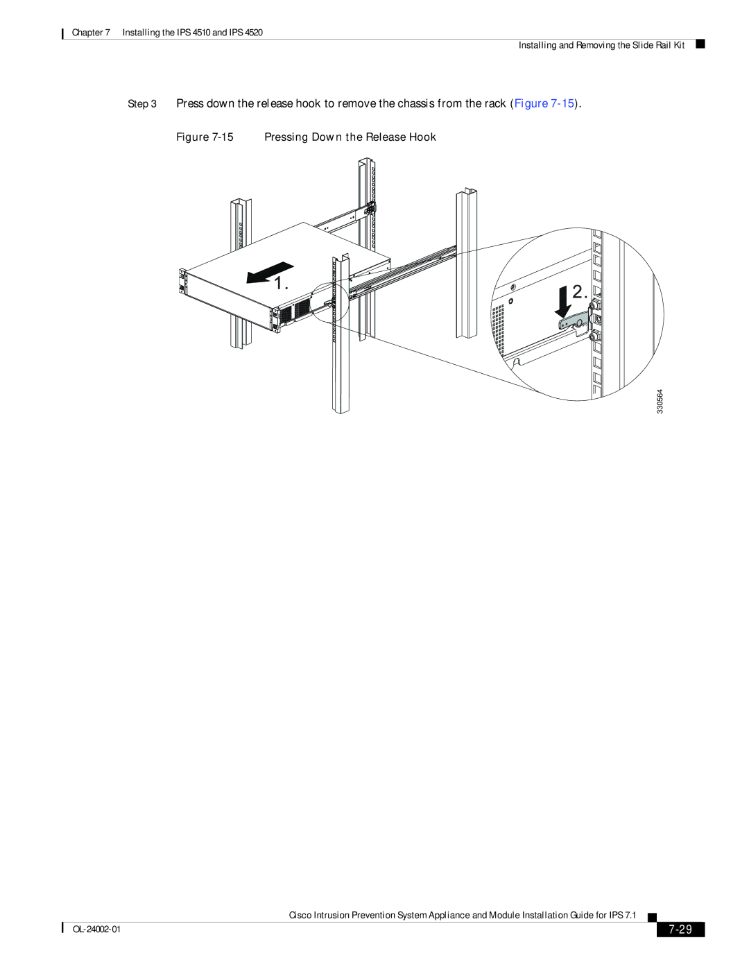 Cisco Systems IPS4520K9, IPS4510K9 specifications Pressing Down the Release Hook 