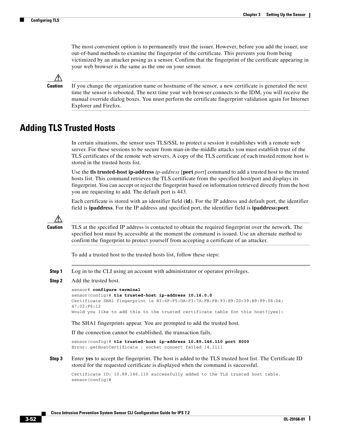 Cisco Systems IPS4510K9 manual Adding TLS Trusted Hosts, Sensorconfig# tls trusted-host ip-address 10.89.146.110 port 