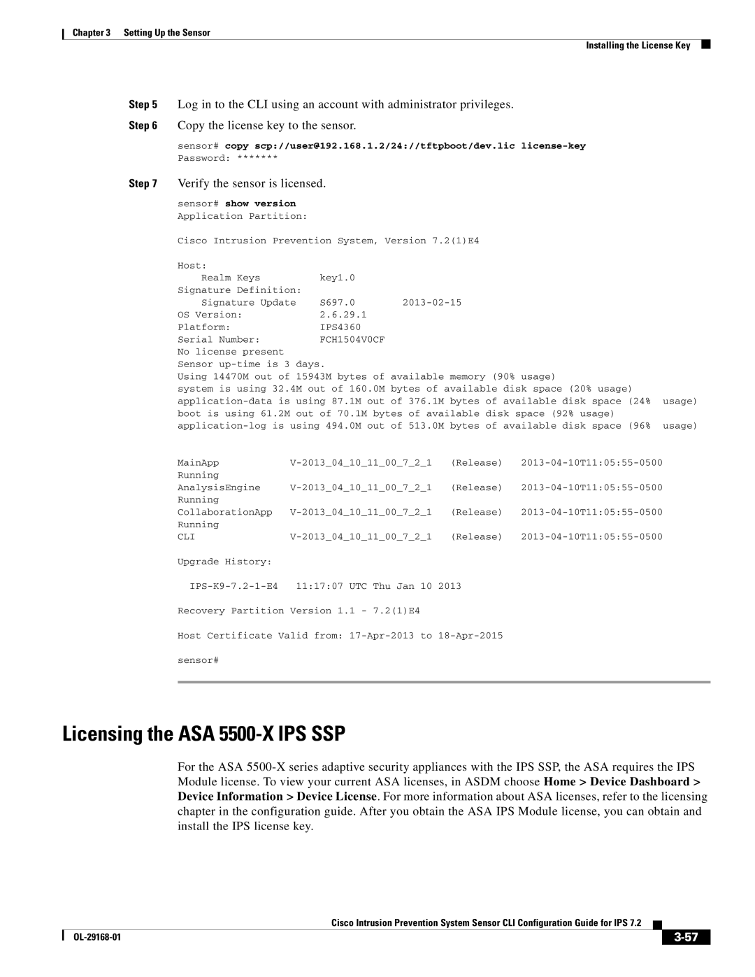 Cisco Systems IPS4510K9 manual Licensing the ASA 5500-X IPS SSP, Verify the sensor is licensed 