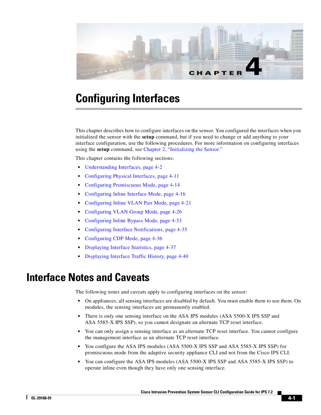 Cisco Systems IPS4510K9 manual Configuring Interfaces, Interface Notes and Caveats 