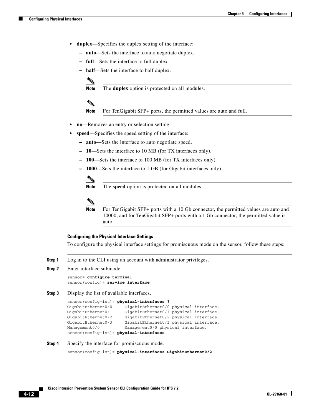 Cisco Systems IPS4510K9 manual Configuring the Physical Interface Settings, Display the list of available interfaces 