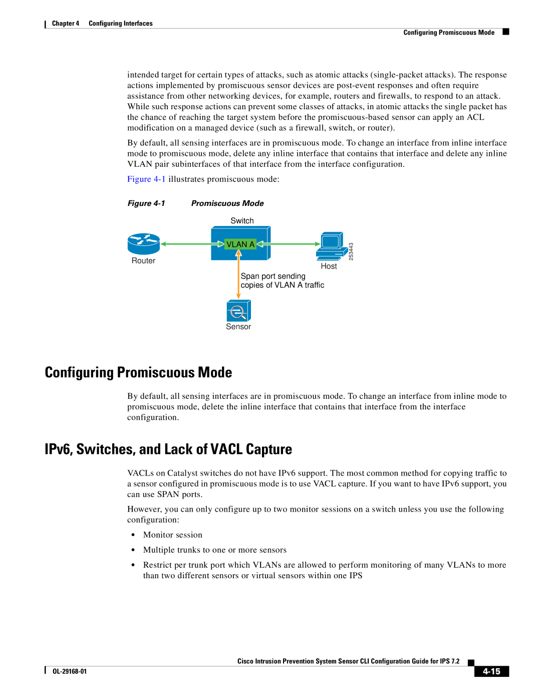 Cisco Systems IPS4510K9 manual Configuring Promiscuous Mode, IPv6, Switches, and Lack of Vacl Capture 