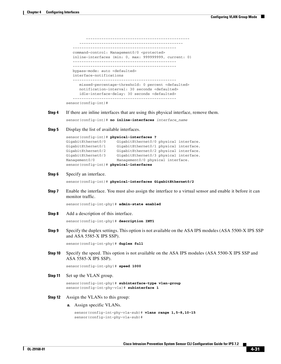 Cisco Systems IPS4510K9 Specify an interface, Set up the Vlan group, Assign the VLANs to this group Assign specific VLANs 