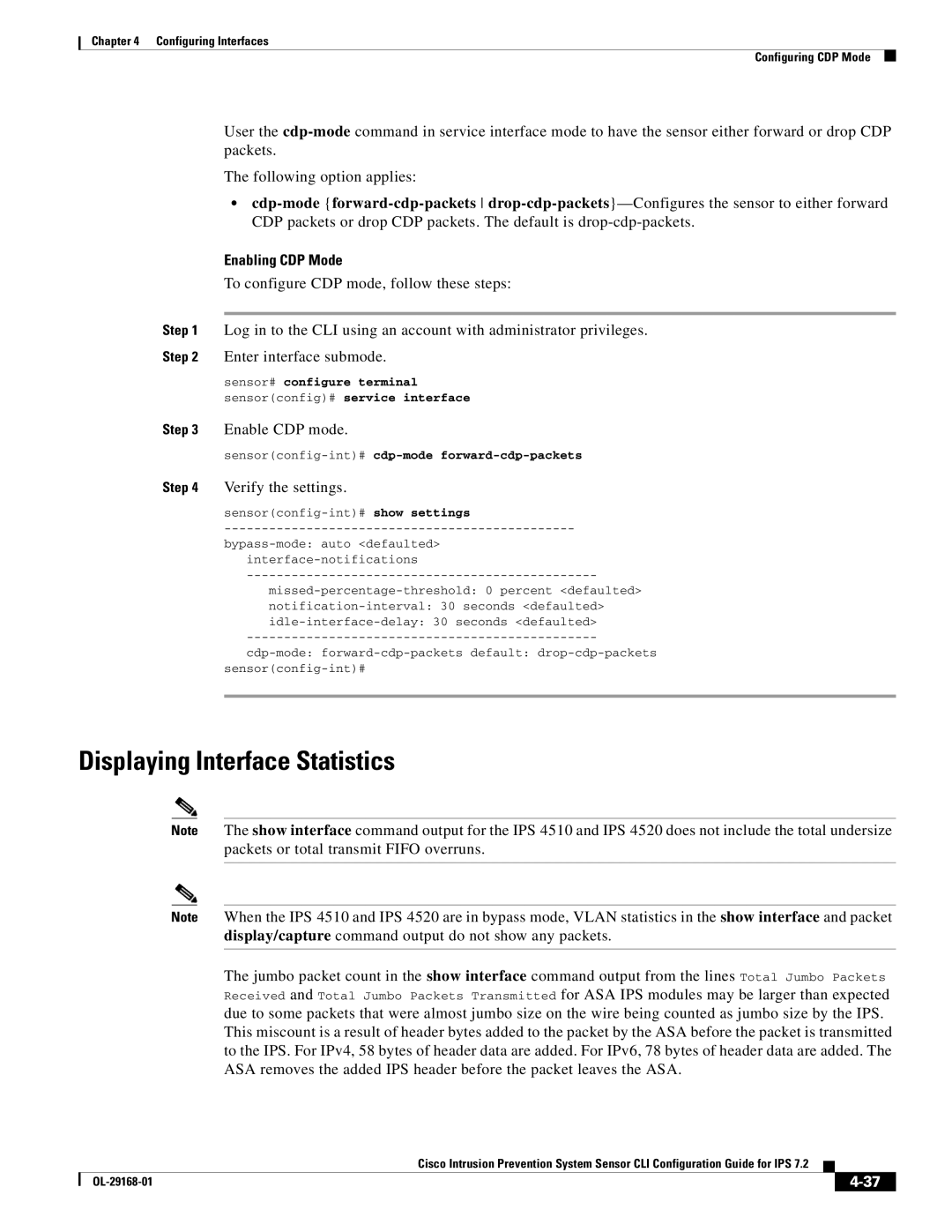 Cisco Systems IPS4510K9 manual Displaying Interface Statistics, Enabling CDP Mode, Enable CDP mode 