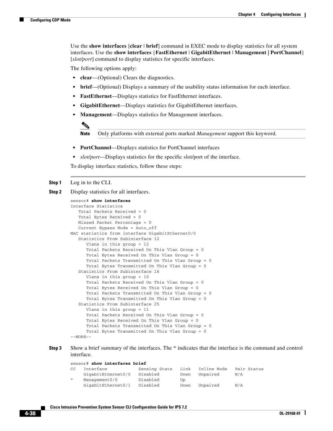 Cisco Systems IPS4510K9 manual Sensor# show interfaces brief, Sensor# show interfaces Interface Statistics 