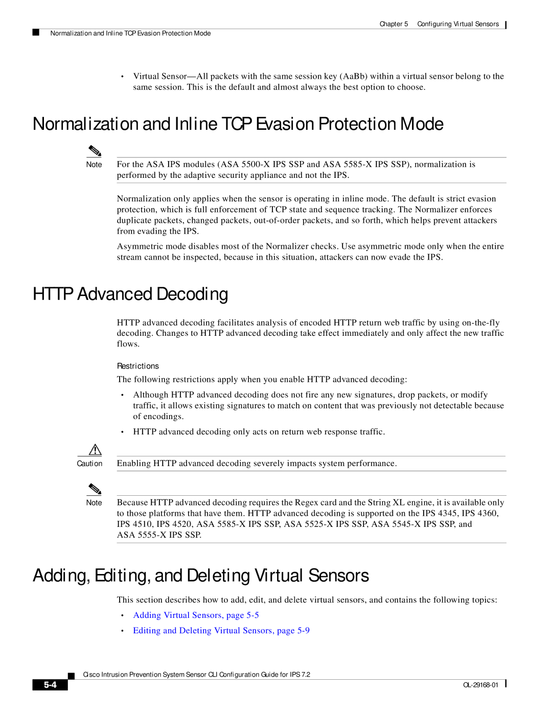 Cisco Systems IPS4510K9 manual Normalization and Inline TCP Evasion Protection Mode, Http Advanced Decoding, Restrictions 