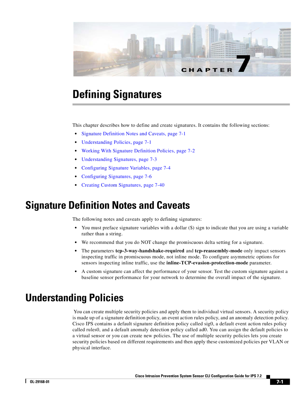 Cisco Systems IPS4510K9 manual Signature Definition Notes and Caveats, Understanding Policies 