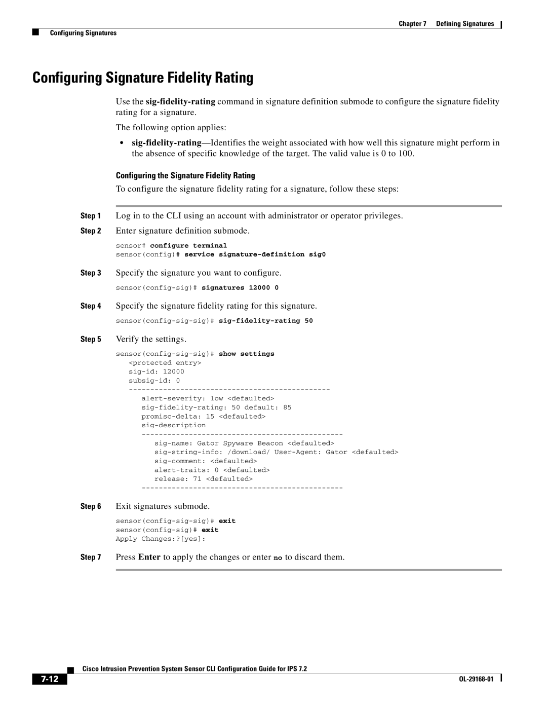 Cisco Systems IPS4510K9 manual Configuring Signature Fidelity Rating, Configuring the Signature Fidelity Rating 