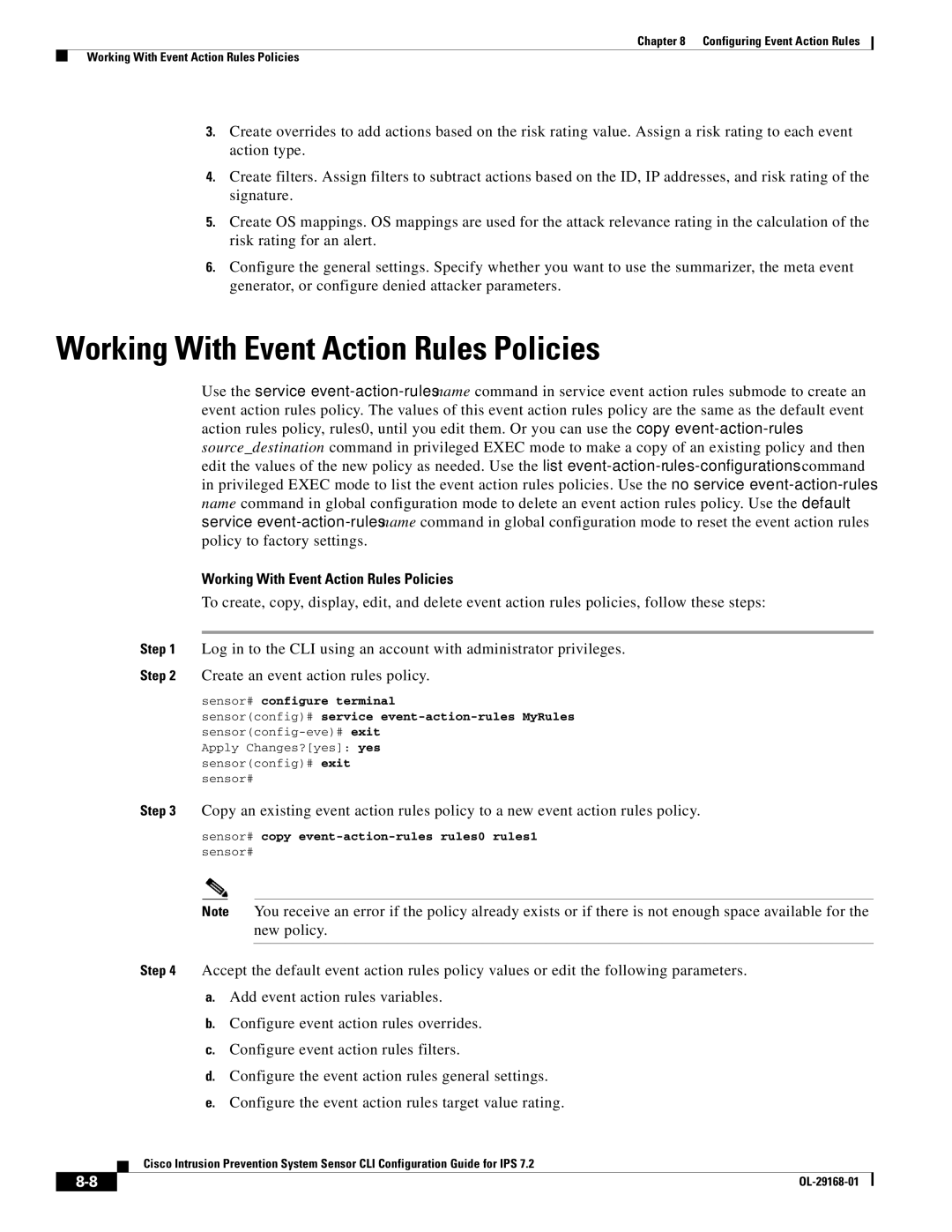 Cisco Systems IPS4510K9 manual Working With Event Action Rules Policies, Sensor# copy event-action-rules rules0 rules1 