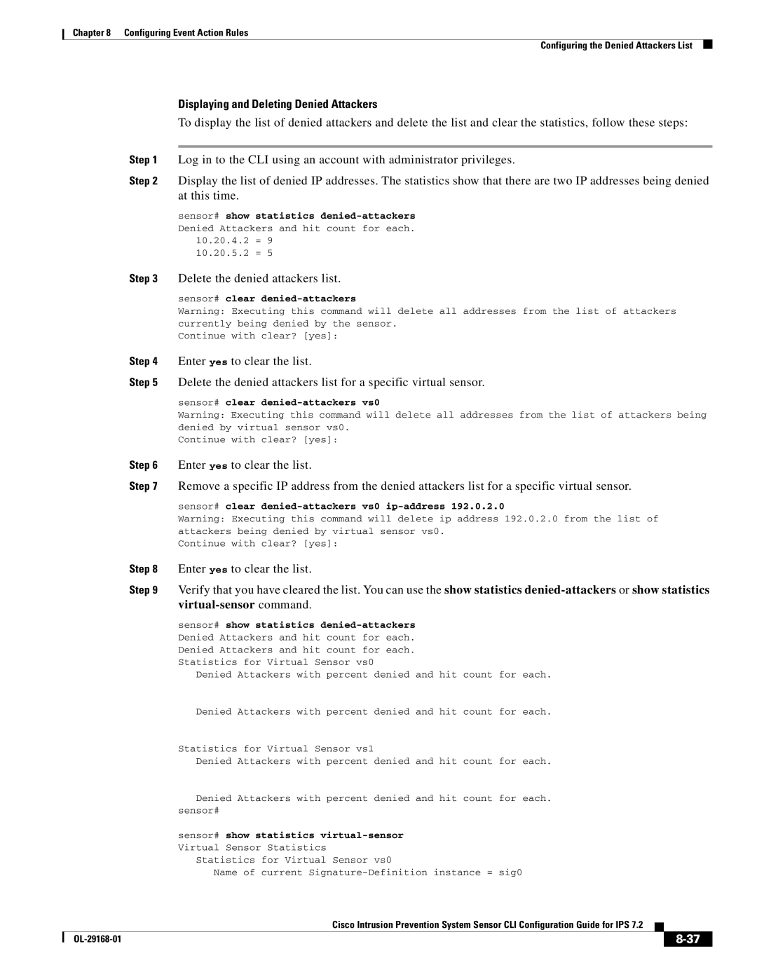 Cisco Systems IPS4510K9 manual Displaying and Deleting Denied Attackers, Delete the denied attackers list 