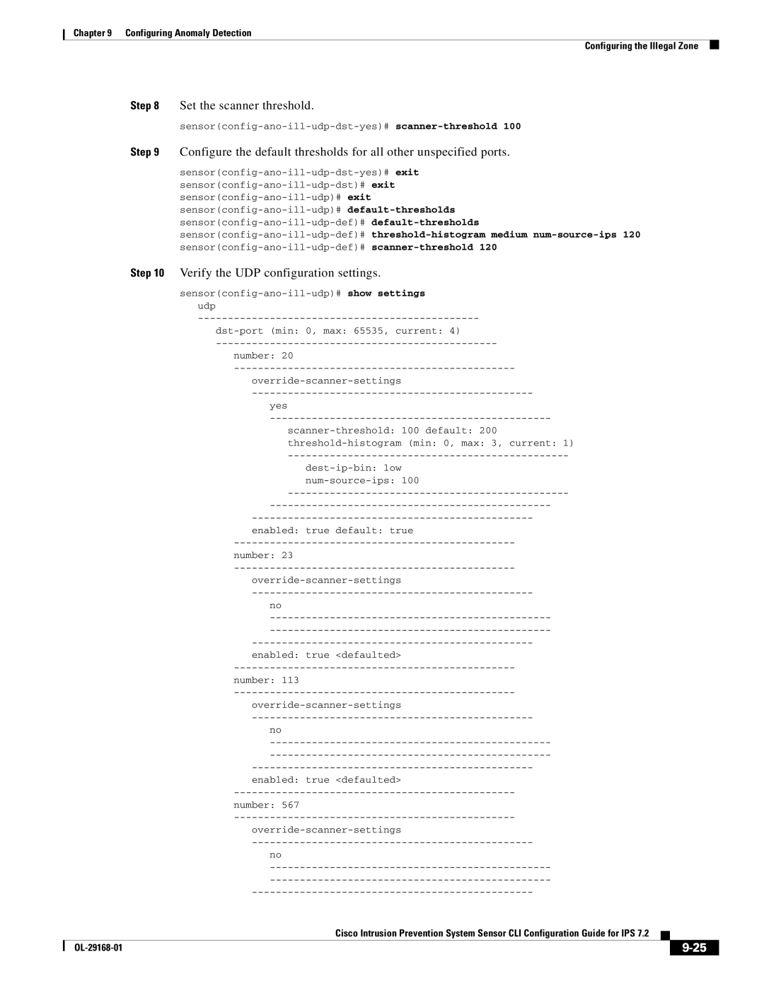 Cisco Systems IPS4510K9 manual Sensorconfig-ano-ill-udp-dst-yes# scanner-threshold 