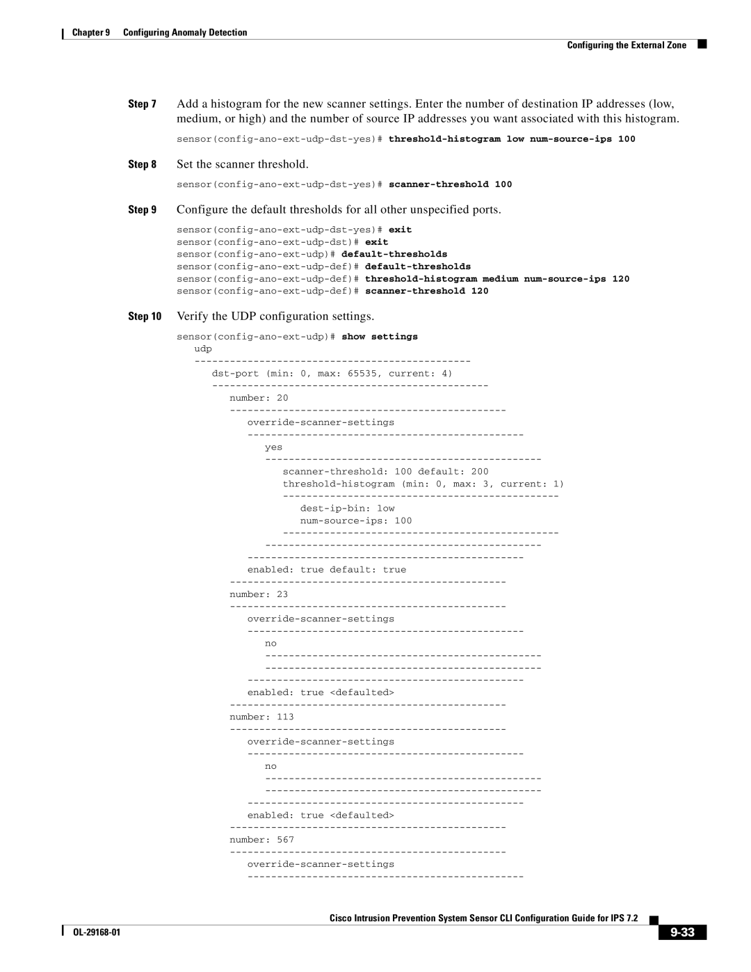 Cisco Systems IPS4510K9 manual Sensorconfig-ano-ext-udp-dst-yes# scanner-threshold 