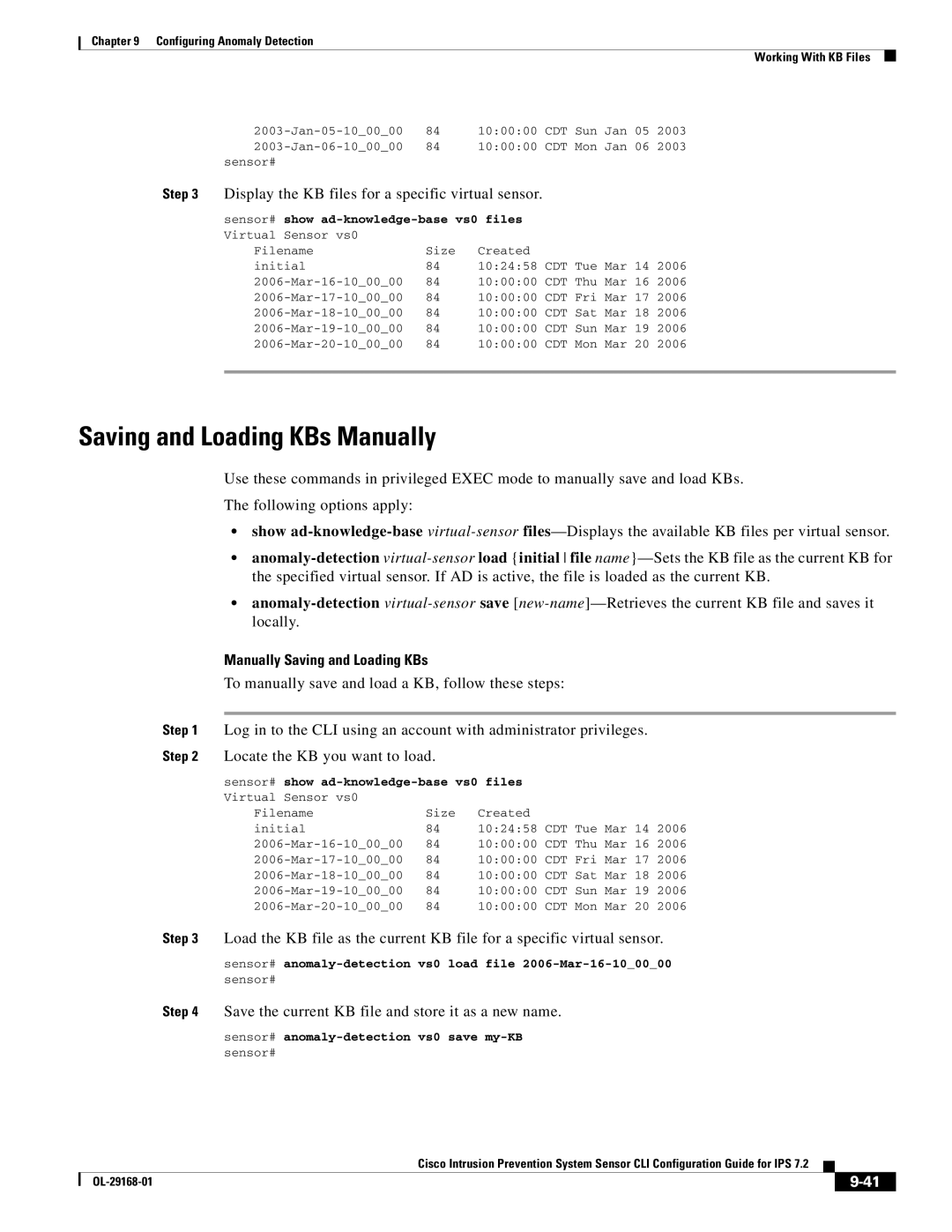 Cisco Systems IPS4510K9 manual Saving and Loading KBs Manually, Display the KB files for a specific virtual sensor 