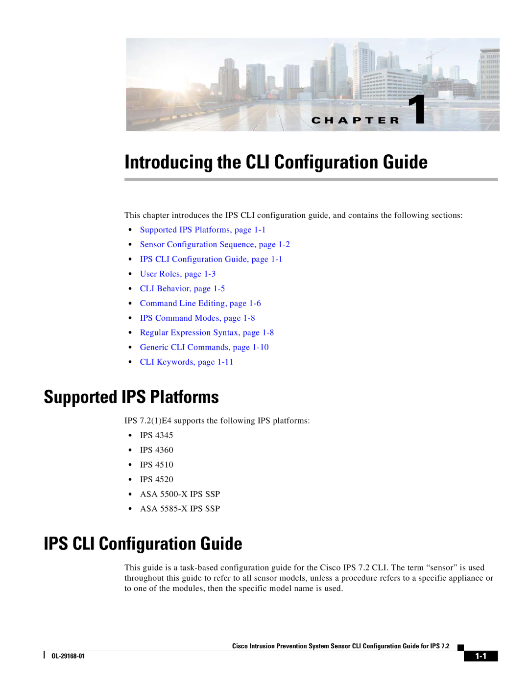 Cisco Systems IPS4510K9 manual Supported IPS Platforms, IPS CLI Configuration Guide 