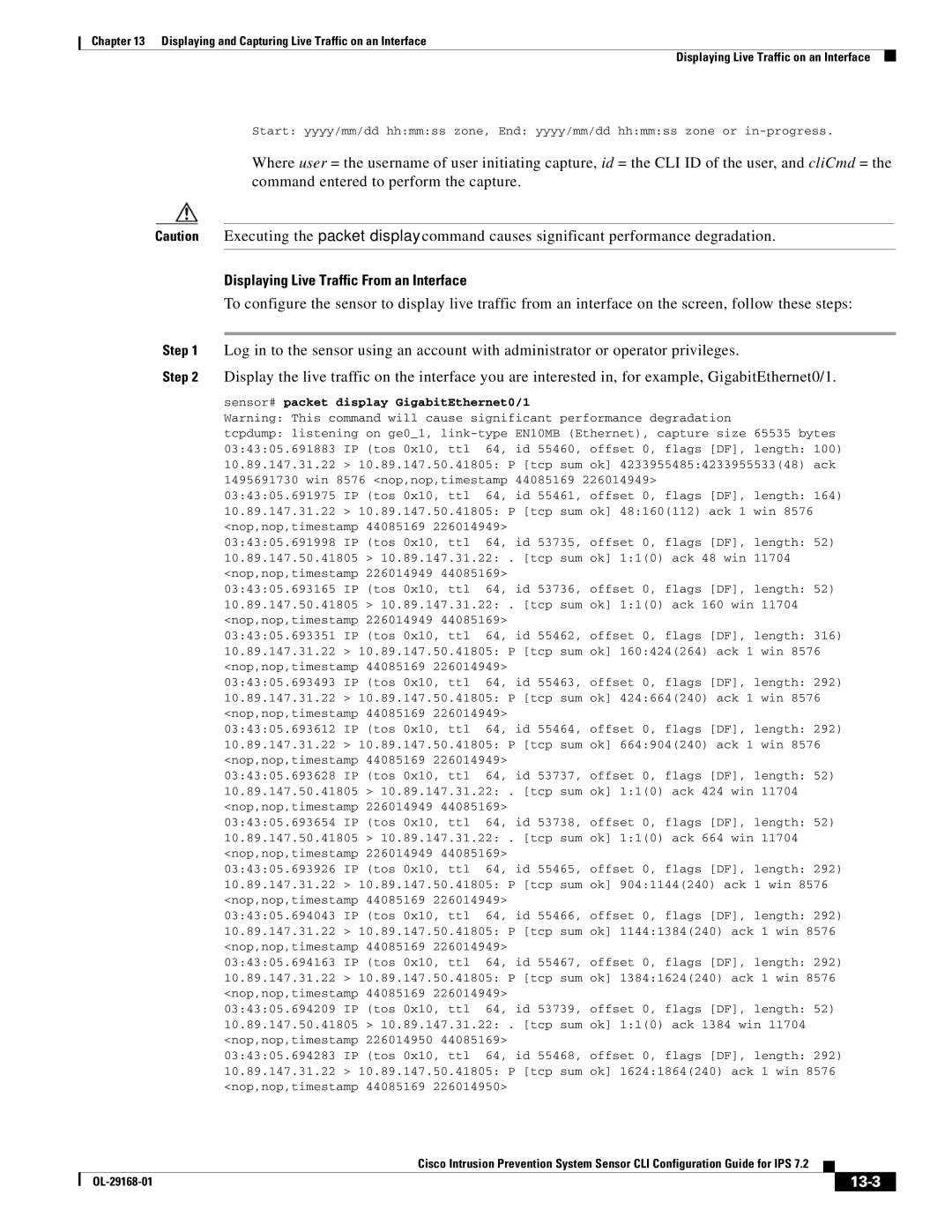 Cisco Systems IPS4510K9 manual Displaying Live Traffic From an Interface, 13-3, Sensor# packet display GigabitEthernet0/1 