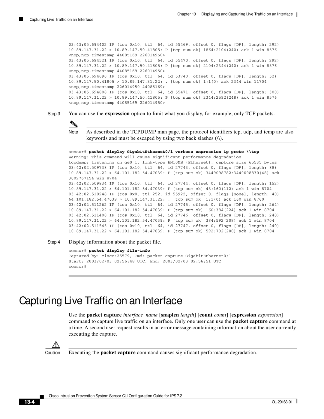 Cisco Systems IPS4510K9 manual Capturing Live Traffic on an Interface, Display information about the packet file, 13-4 