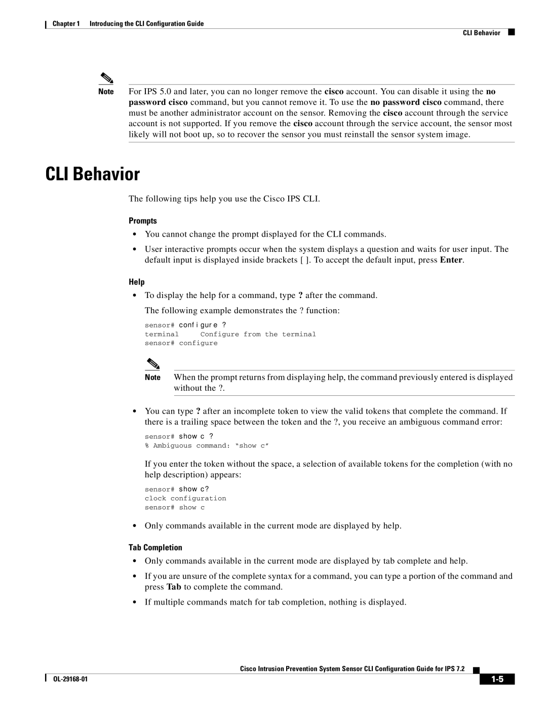 Cisco Systems IPS4510K9 manual CLI Behavior, Following tips help you use the Cisco IPS CLI, Prompts, Help, Tab Completion 