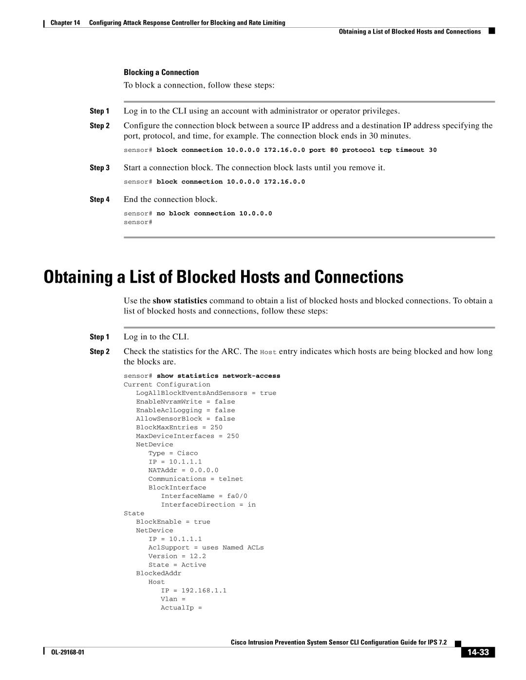 Cisco Systems IPS4510K9 Obtaining a List of Blocked Hosts and Connections, Blocking a Connection, End the connection block 