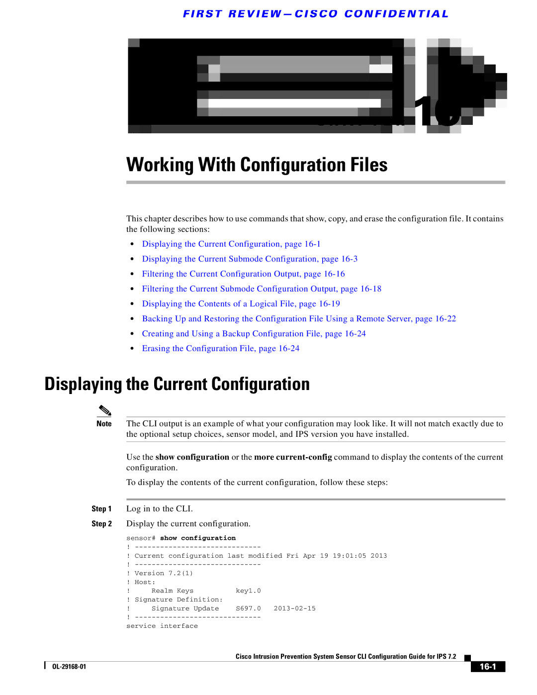 Cisco Systems IPS4510K9 manual Displaying the Current Configuration, 16-1 