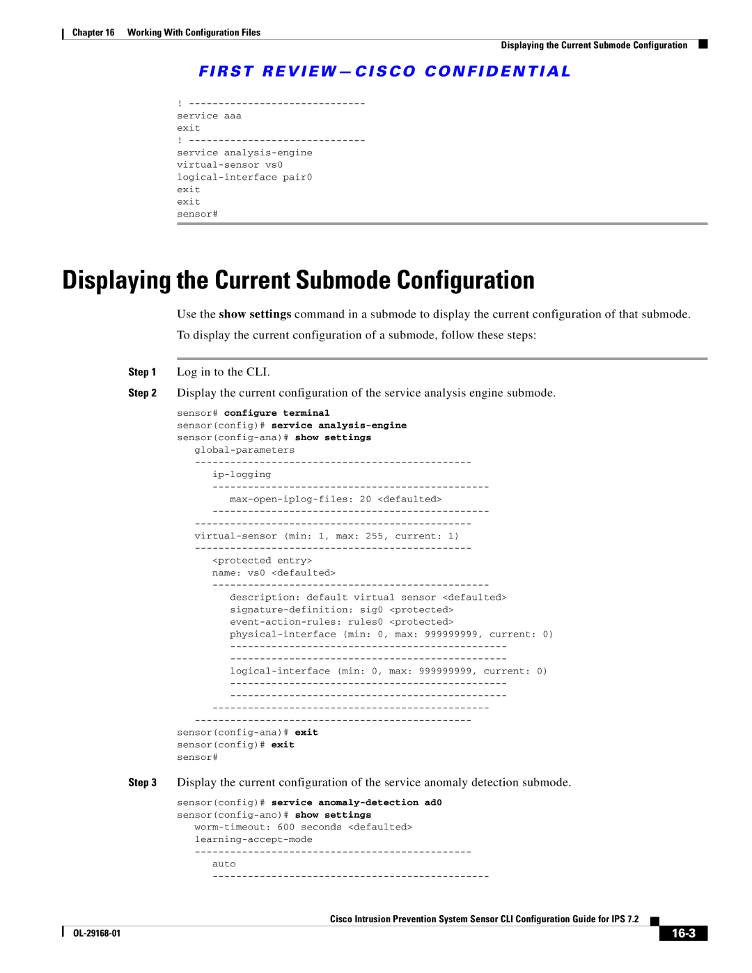 Cisco Systems IPS4510K9 manual Displaying the Current Submode Configuration, 16-3 