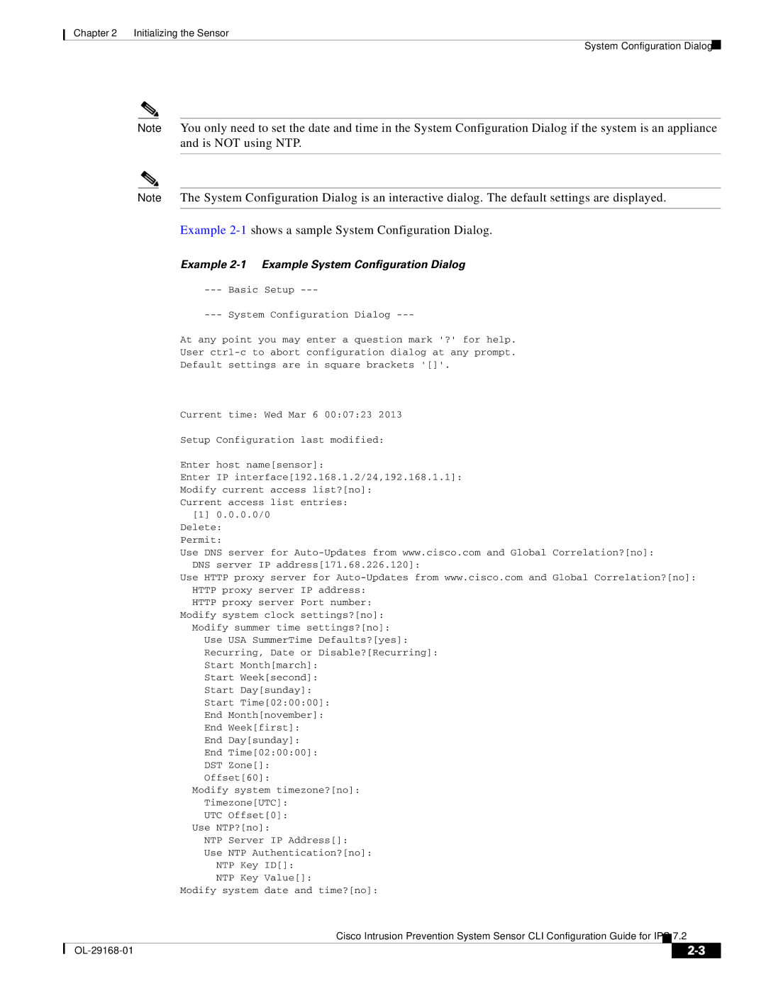 Cisco Systems IPS4510K9 manual Example 2-1shows a sample System Configuration Dialog 